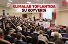 Muhtarlar Toplantısına Klima Krizi Damga Vurdu