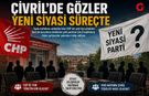 Gözler Yeni Parti ve CHP'nin Yeniden Yapılanma Sürecinde