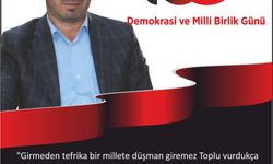 ÇELİKOĞLU’NUN 15 TEMMUZ MESAJI