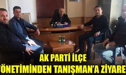 AK PARTİ İLÇE YÖNETİMİNDEN TANIŞMAN’A ZİYARET