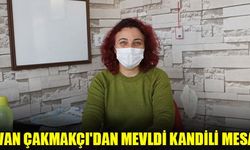 İYİ Parti Çivril İlçe Başkanı Elvan Çakmakçı, Mevlid Kandili dolayısıyla bir mesaj