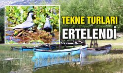 TEKNE TURLARI ERTELENDİ