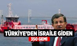 Türkiye’den İsrail’e Giden 350 Gemi