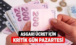 Asgari Ücret İçin Kritik Gün Pazartesi