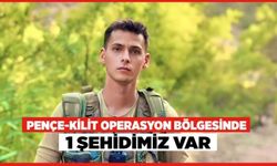 Pençe-Kilit Operasyonu'nda 1 Şehidimiz Var