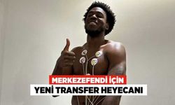 Merkezefendi İçin Yeni Transfer Heyecanı