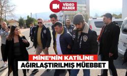 Vahşice Katledilen Mine'nin Kocasının Cezası Belli Oldu