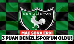 Maç Sona Erdi 3 Puan Denizlispor'un Oldu