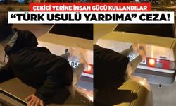 “Türk Usulü Yardıma” Ceza!
