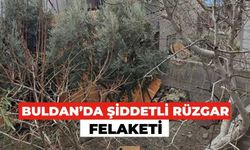 Buldan'da Şiddetli Rüzgar Felaketi