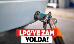 LPG'ye Zam Yolda!