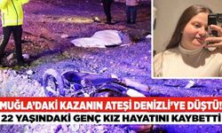Muğla’daki Kazanın Ateşi Denizli’ye Düştü! Ayşegül Baloğlu Hayatını Kaybetti