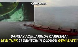 Şangay Açıklarında Çarpışma! 16’sı Türk 21 Denizcinin Olduğu Gemi Battı!