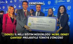 Denizli İl Milli Eğitim Müdürlüğü, 'Mobil Deney Çantası' Projesiyle Türkiye 3'üncüsü