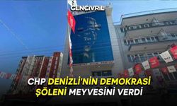 CHP Denizli'nin Demokrasi Şöleni Meyvesini Verdi