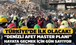 Türkiye’de İlk Olacak! “Denizli Afet Master Planı” Hayata Geçmek İçin Gün Sayıyor