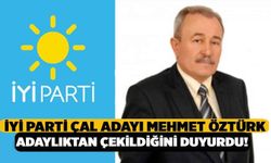 İYİ Parti Çal Belediye Başkan Adayı Mehmet Öztürk Adaylıktan Çekildiğini Duyurdu