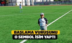 Başlama Vuruşunu O Sembol İsim Yaptı