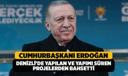 Cumhurbaşkanı Erdoğan Denizli’de Yapımı Süren Projelerden Bahsetti