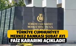 Merkez Bankası Şubat Ayı Faiz Kararını Açıkladı!