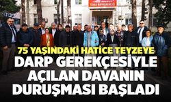 75 Yaşındaki Hatice Kocalar’a Darp Gerekçesiyle Açılan Davanın Duruşması Başladı