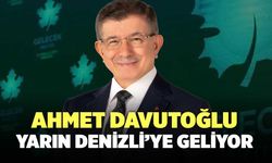 Ahmet Davutoğlu Denizli'ye Geliyor