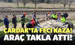 Çardak’ta Feci Kaza! Araç Takla Attı!