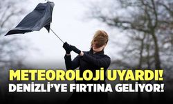 Meteoroloji Uyardı! Denizli’ye Fırtına Geliyor!