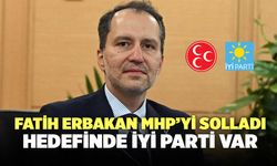 Fatih Erbakan MHP’yi Solladı Hedefinde İYİ Parti Var