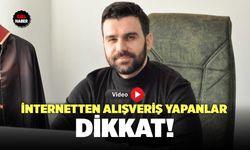 İnternetten Alışveriş Yapanlar Dikkat!