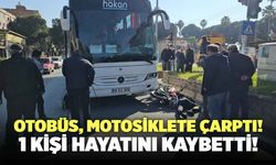 Aydın’da Otobüs Motosiklete Çarptı! 1 Ölü Var