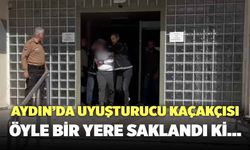 Aydın’da Uyuşturucu Kaçakçısının Polisten Saklandığı Yer Şok Etti