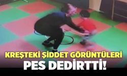 Aydın’daki Kreş Şiddeti Pes Dedirtti!