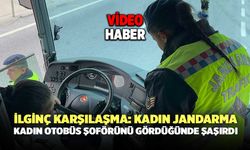 İlginç Karşılaşma: Kadın Jandarma, Kadın Otobüs Şoförünü Gördüğünde Şaşırdı