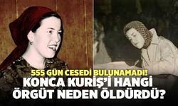 Konca Kuriş Kimdir? Konca Kuriş Neden ve Kim Tarafından Öldürüldü?