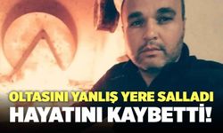 Oltasını Yanlış Yere Sallayan Adam Hayatını Kaybetti