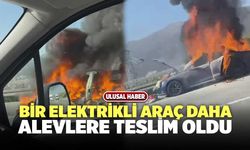 Bir Elektrikli Araç Daha Alevlere Teslim Oldu