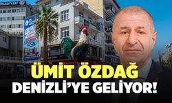 Ümit Özdağ Denizli’ye Geliyor!