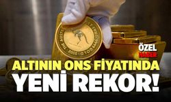 Altının Ons Fiyatında Yeni Rekor! Güncel Altın Fiyatları