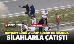 Bayram Günü 2 Grup Sokak Ortasında Silahlarla Çatıştı