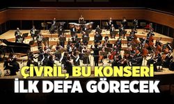 Çivril, Bu Konseri İlk Defa Görecek