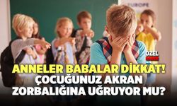 Anneler Babalar Dikkat! Çocuğunuz Akran Zorbalığına Uğruyor Mu?