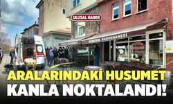 Aralarındaki Husumetin Sonu Kanla Noktalandı!