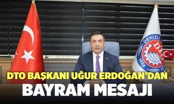 Denizli Ticaret Odası Başkanı Uğur Erdoğan’dan Bayram Mesajı!
