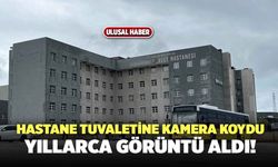 Hastane Tuvaletine Gizli Kamera Koydu, Yıllarca Görüntü Aldı!