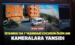 İstanbul'da 7 Yaşındaki Çocuğun Ölüm Anı Kameralara Yansıdı