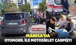 Manisa’da Otomobil İle Motosiklet Çarpıştı