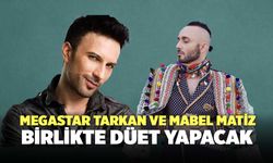 Megastar Tarkan Ve Mabel Matiz Birlikte Düet Yapacak