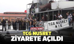 TCG Nusret Ziyarete Açıldı