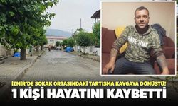 İzmir’de Tartışma Kavgaya Dönüştü! Mehmet Kenar Hayatını Kaybetti